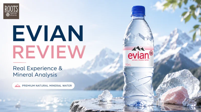 Review Nước Khoáng Evian Có Tốt Không? Trải Nghiệm Thực Tế & Phân Tích Khoáng Chất